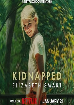 2026年美国纪录片《在家消失的女孩:伊丽莎白·斯马特绑架案》HD英语中字 [迅雷BT磁力免费下载]
