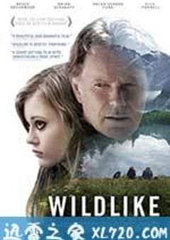 我心略野 Wildlike (2014) [迅雷BT磁力免费下载]