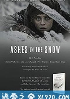 雪中灰 Ashes in the Snow (2018) [迅雷BT磁力免费下载]