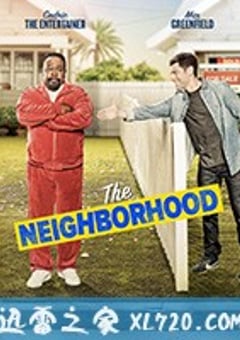 东邻西舍 The Neighborhood (2018) [迅雷BT磁力免费下载]