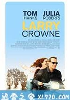 拉里·克劳 Larry Crowne (2011) [迅雷BT磁力免费下载]