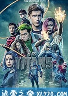 泰坦 第二季 Titans Season 2 (2019) [迅雷BT磁力免费下载]