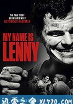我的名字是连尼 My Name Is Lenny (2017) [迅雷BT磁力免费下载]