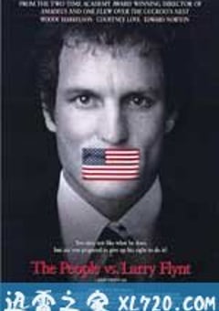 性书大亨 The People vs. Larry Flynt (1996) [迅雷BT磁力免费下载]