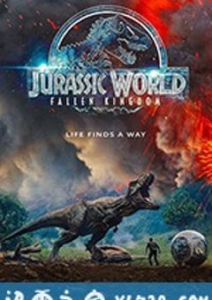 侏罗纪世界2 Jurassic World: Fallen Kingdom (2018) [迅雷BT磁力免费下载]