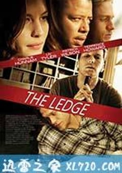 窗台 The Ledge (2011) [迅雷BT磁力免费下载]