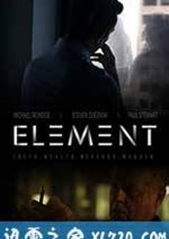 催眠专家 Element (2016) [迅雷BT磁力免费下载]