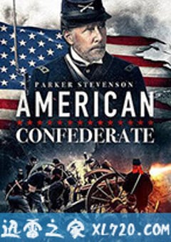 美国邦联 American Confederate (2019) [迅雷BT磁力免费下载]