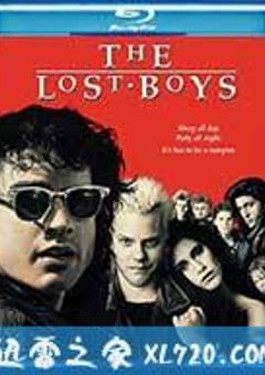 粗野少年族 The Lost Boys (1987) [迅雷BT磁力免费下载]