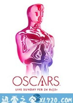 第91届奥斯卡颁奖典礼 The 91st Annual Academy Awards (2019) [迅雷BT磁力免费下载]