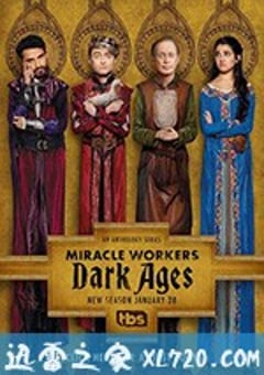 奇迹缔造者 第二季 Miracle Workers Season 2 (2020) [迅雷BT磁力免费下载]