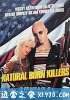 天生杀人狂 Natural Born Killers (1994) [迅雷BT磁力免费下载]