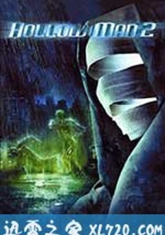 透明人2 Hollow Man II (2006) [迅雷BT磁力免费下载]
