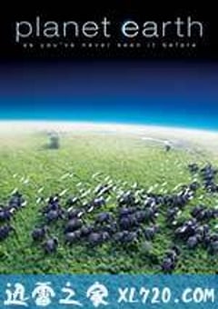 地球脉动 Planet Earth (2006) [迅雷BT磁力免费下载]