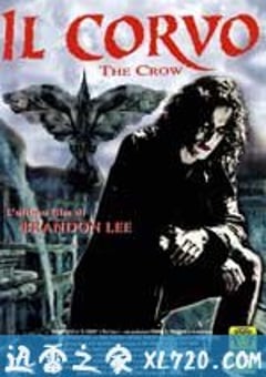 乌鸦 The Crow (1994) [迅雷BT磁力免费下载]