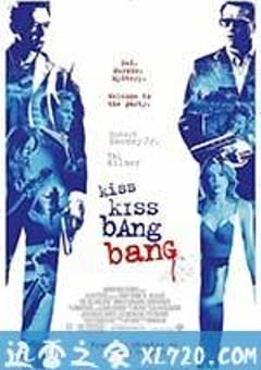 小贼、美女和妙探 Kiss Kiss Bang Bang (2005) [迅雷BT磁力免费下载]