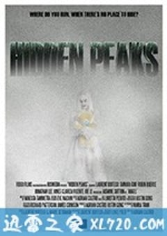 暗域 Hidden Peaks (2018) [迅雷BT磁力免费下载]