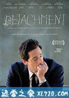 超脱 Detachment (2011) [迅雷BT磁力免费下载]