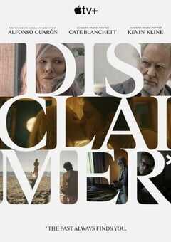 2024年美国电视剧《免责声明》连载至07 [迅雷BT磁力免费下载]