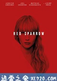 红雀 Red Sparrow (2018) [迅雷BT磁力免费下载]