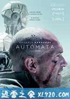 机器纪元 Autómata (2014) [迅雷BT磁力免费下载]