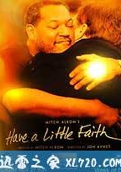 一点小信仰 Have a Little Faith (2011) [迅雷BT磁力免费下载]