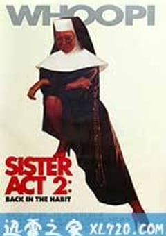 修女也疯狂2 Sister Act 2: Back in the Habit (1993) [迅雷BT磁力免费下载]