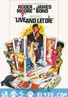 007之你死我活 Live and Let Die (1973) [迅雷BT磁力免费下载]