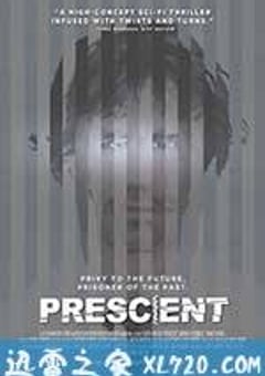 预见者 Prescient (2015) [迅雷BT磁力免费下载]