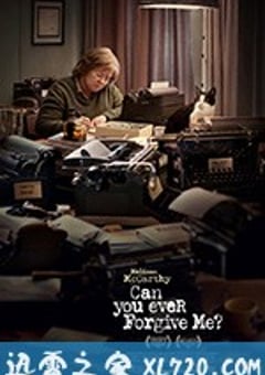 你能原谅我吗？ Can You Ever Forgive Me? (2018) [迅雷BT磁力免费下载]