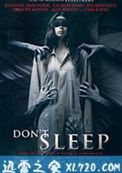 千万别睡着 Don’t Sleep (2017) [迅雷BT磁力免费下载]