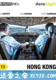飞行员之眼：香港 PilotsEYE.tv: Hong Kong (2013) [迅雷BT磁力免费下载]