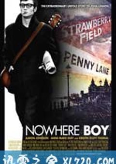 无处的男孩 Nowhere Boy (2009) [迅雷BT磁力免费下载]
