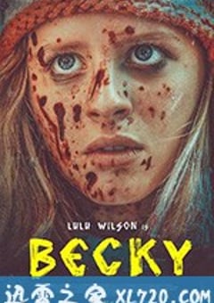 我不好惹 Becky (2020) [迅雷BT磁力免费下载]