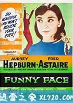 甜姐儿 Funny Face (1957) [迅雷BT磁力免费下载]