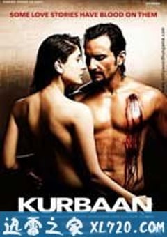 亲密有罪 Kurbaan (2009) [迅雷BT磁力免费下载]
