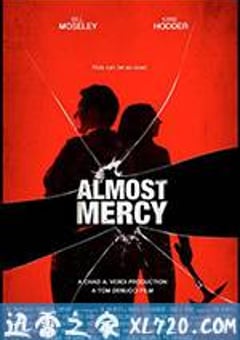 恕不原谅 Almost Mercy (2015) [迅雷BT磁力免费下载]