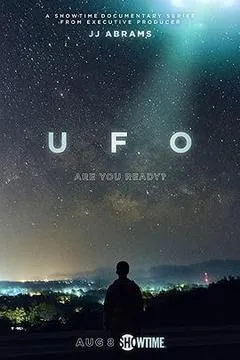 2021美国纪录片《UFO 第一季》「全集」1080p高清 4K网盘迅雷下载