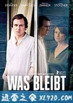 亲人之间 Was bleibt (2012) [迅雷BT磁力免费下载]