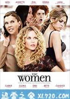 女人们 The Women (2008) [迅雷BT磁力免费下载]