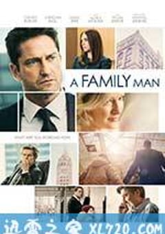 猎头召唤 A Family Man (2017) [迅雷BT磁力免费下载]