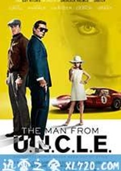 秘密特工 The Man from U.N.C.L.E. (2015) [迅雷BT磁力免费下载]