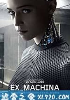 机械姬 Ex Machina (2015) [迅雷BT磁力免费下载]