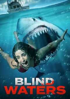 2023年美国动作片《盲水》BD英语中字 [迅雷BT磁力免费下载]