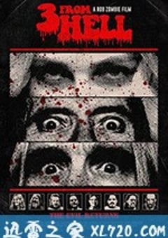 千尸屋3 3 from Hell (2019) [迅雷BT磁力免费下载]
