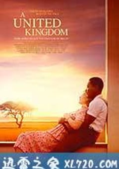 联合王国 A United Kingdom (2017) [迅雷BT磁力免费下载]