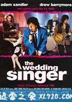 婚礼歌手 The Wedding Singer (1998) [迅雷BT磁力免费下载]