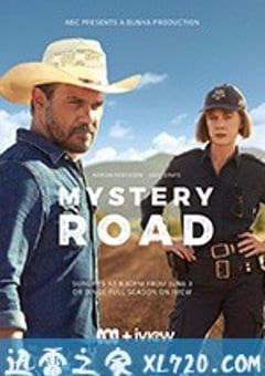 神秘之路 第一季 Mystery Road Season 1 (2018) [迅雷BT磁力免费下载]
