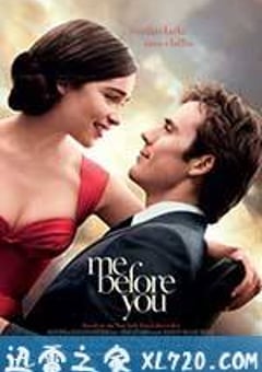 遇见你之前 Me Before You (2016) [迅雷BT磁力免费下载]