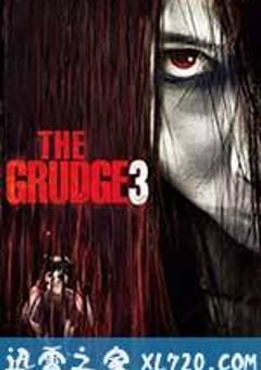 咒怨3(美版) The Grudge 3 (2009) [迅雷BT磁力免费下载]